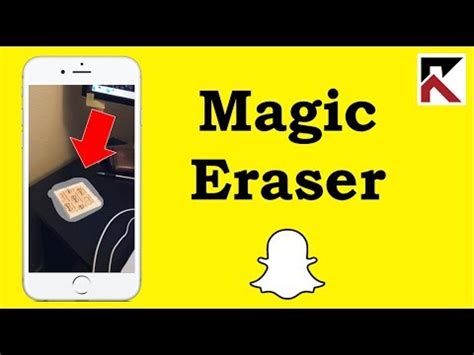 Taking Your Snap Skills to the Next Level with Snapchat's Magic Eraser